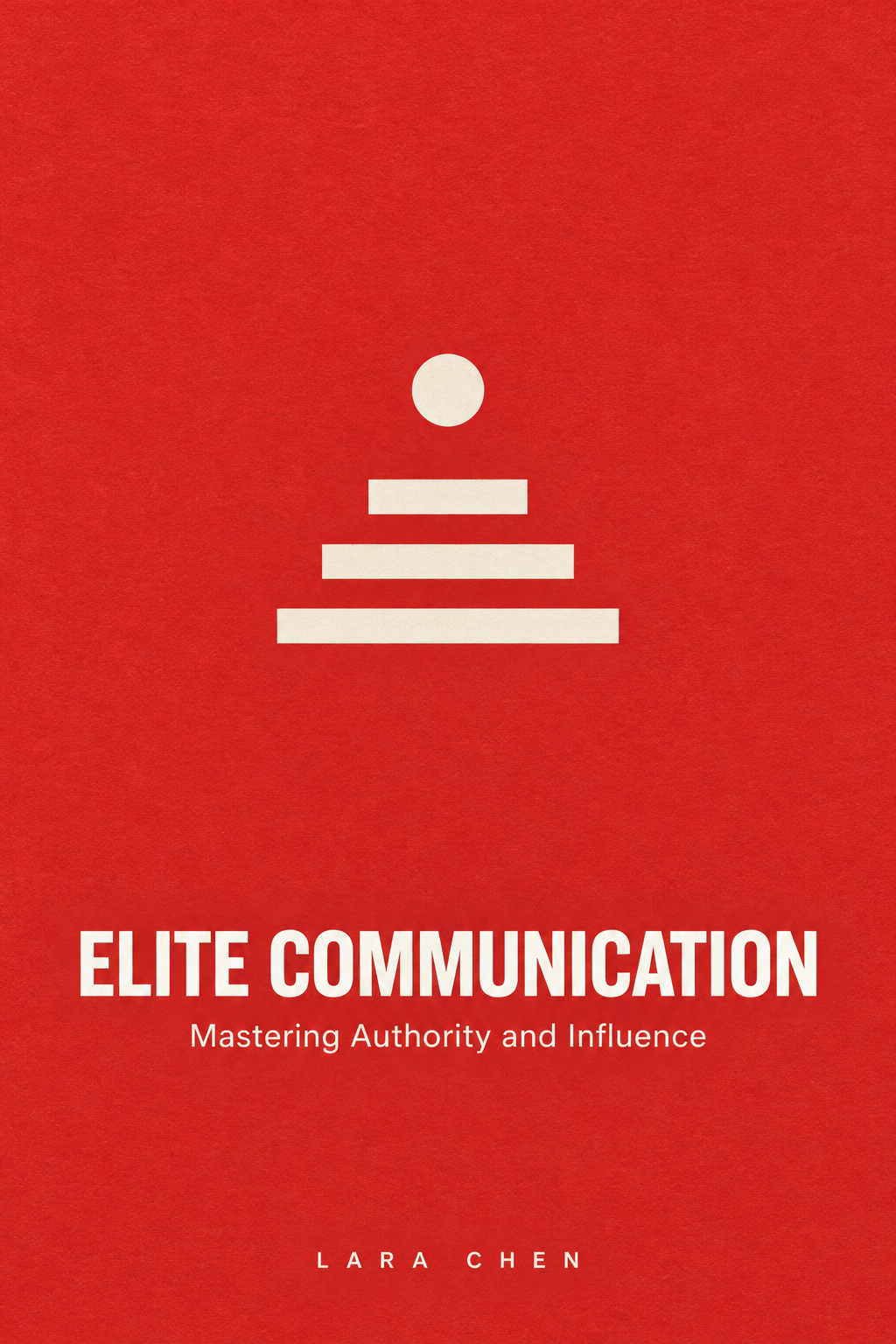 Elite Communication: Mastering Authority & Influence