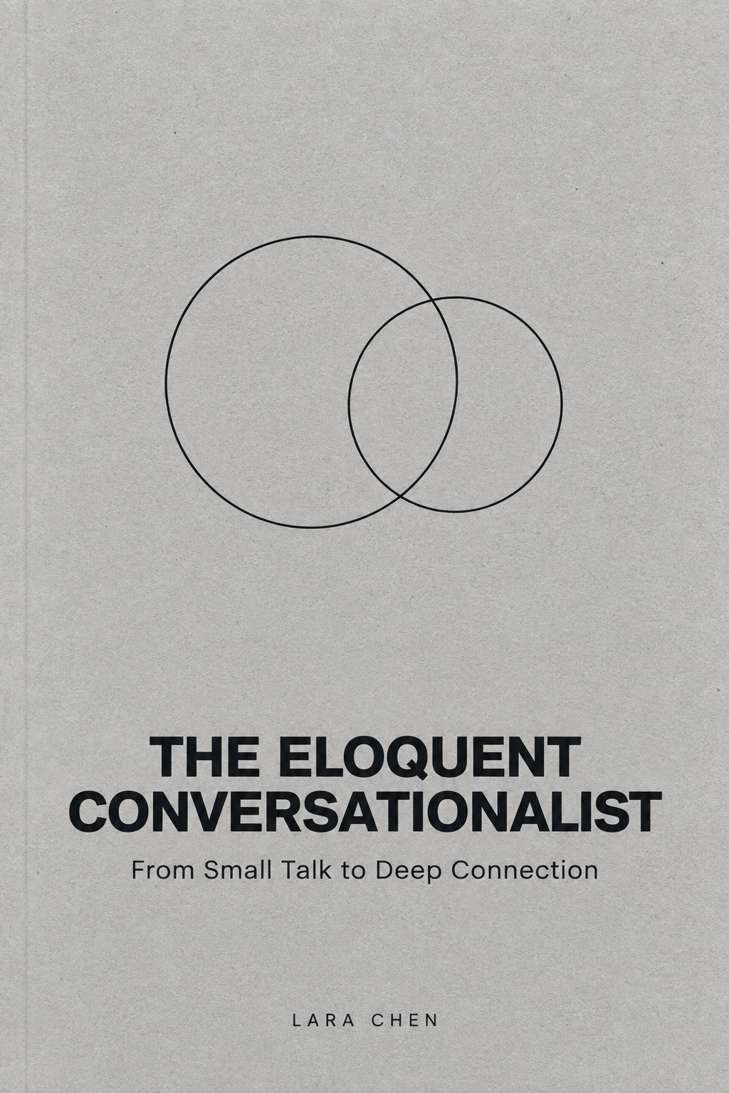 The Eloquent Conversationlist: From Small Talk to Deep Connection