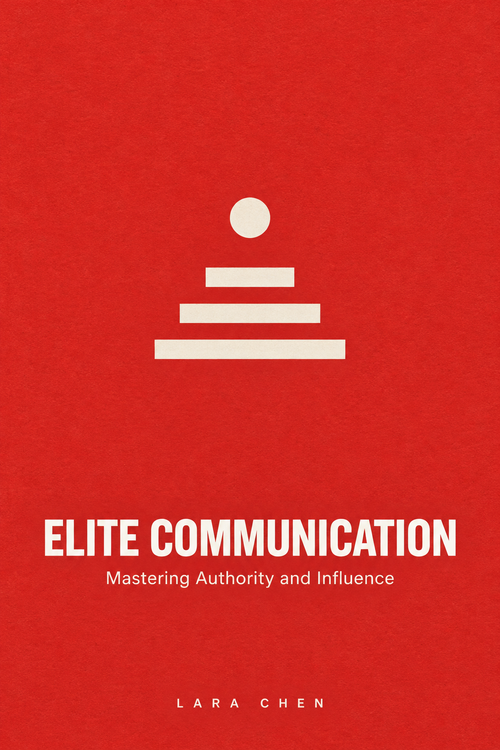 Elite Communication: Mastering Authority & Influence