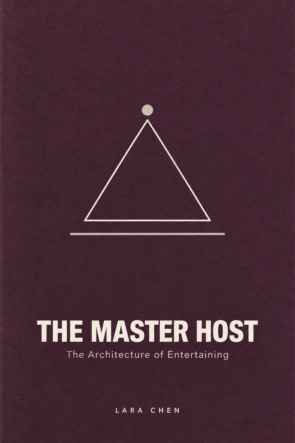 The Master Host: The Architecture of Entertaining